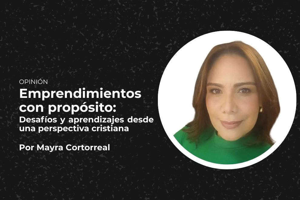 Emprendimientos con propósito: Desafíos y aprendizajes desde una perspectiva cristiana